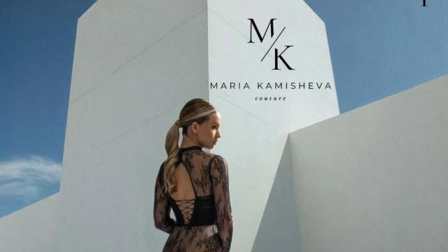 Ексклузивно представяне на дизайнерския бранд Maria Kamisheva Couture с дизайнер